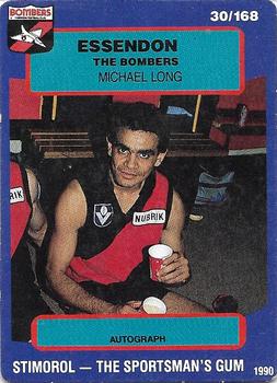 1990 AFL Scanlens Stimorol #30 Michael Long Front